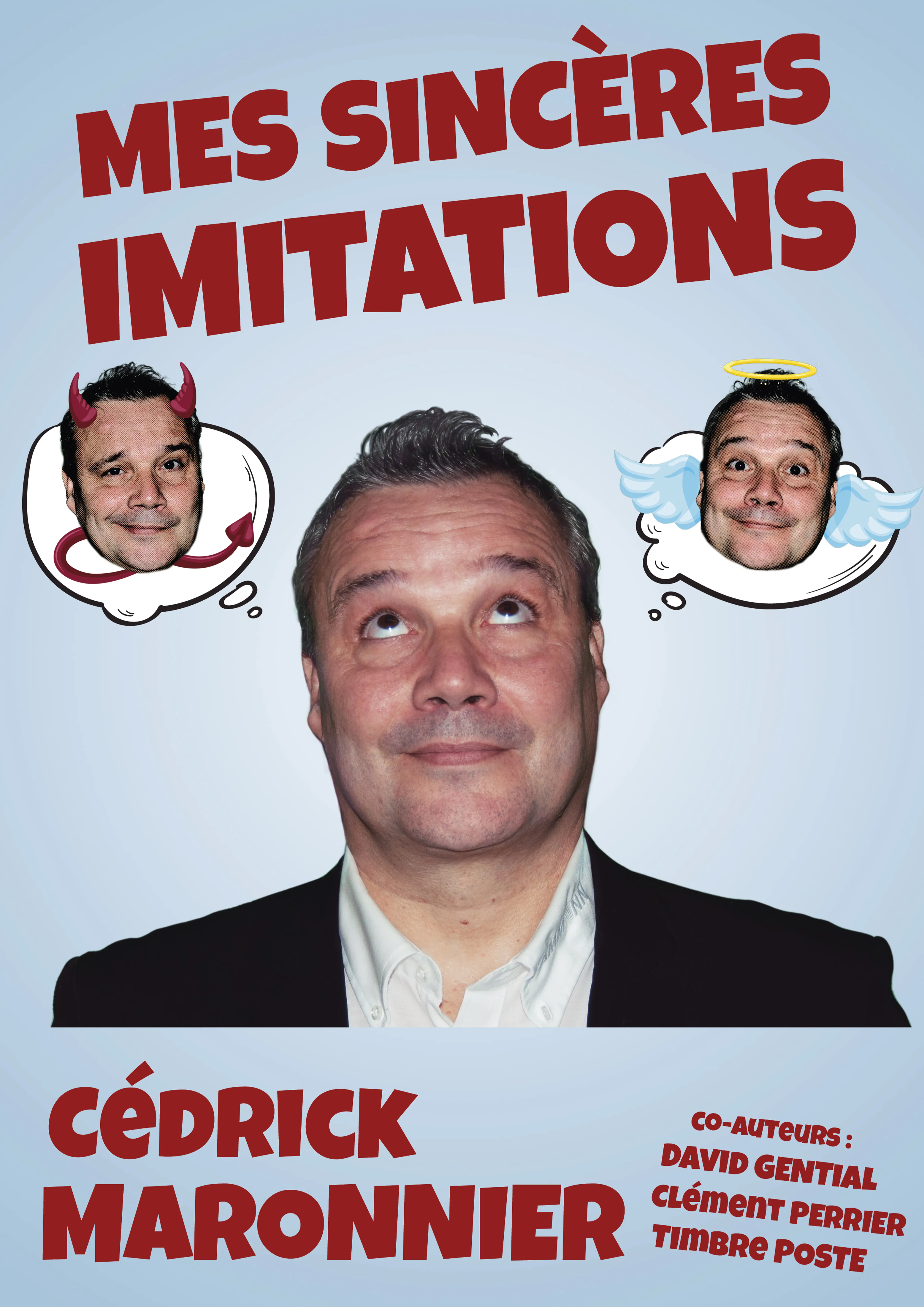 Claude Gérard Production présente Cedrick Marronnier